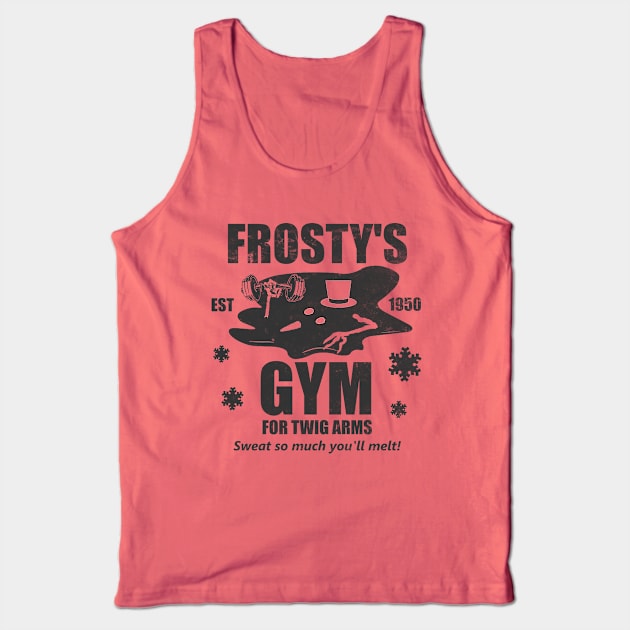 Frosty The Snowman - Frosty's Gym for Twig Arms Tank Top by Bigfinz